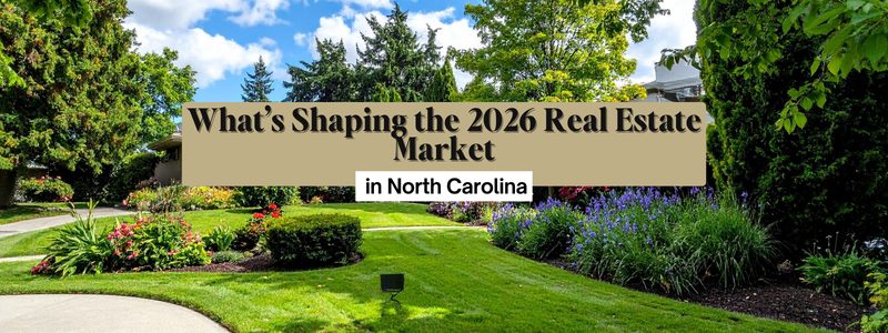 What’s Shaping the 2026 Real Estate Market in Fayetteville?